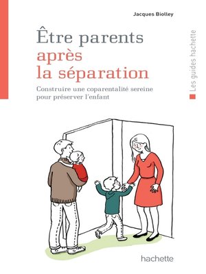 cover image of Être parents après la séparation